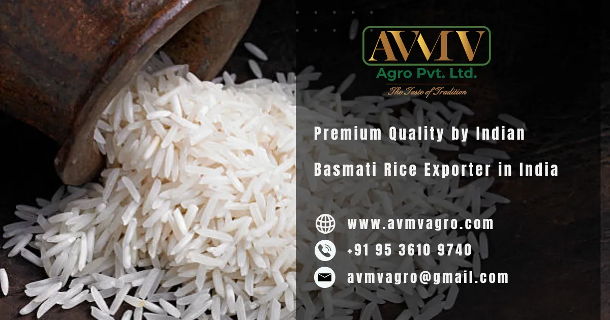 Premium Quality by Indian Basmati Rice Exporter in India